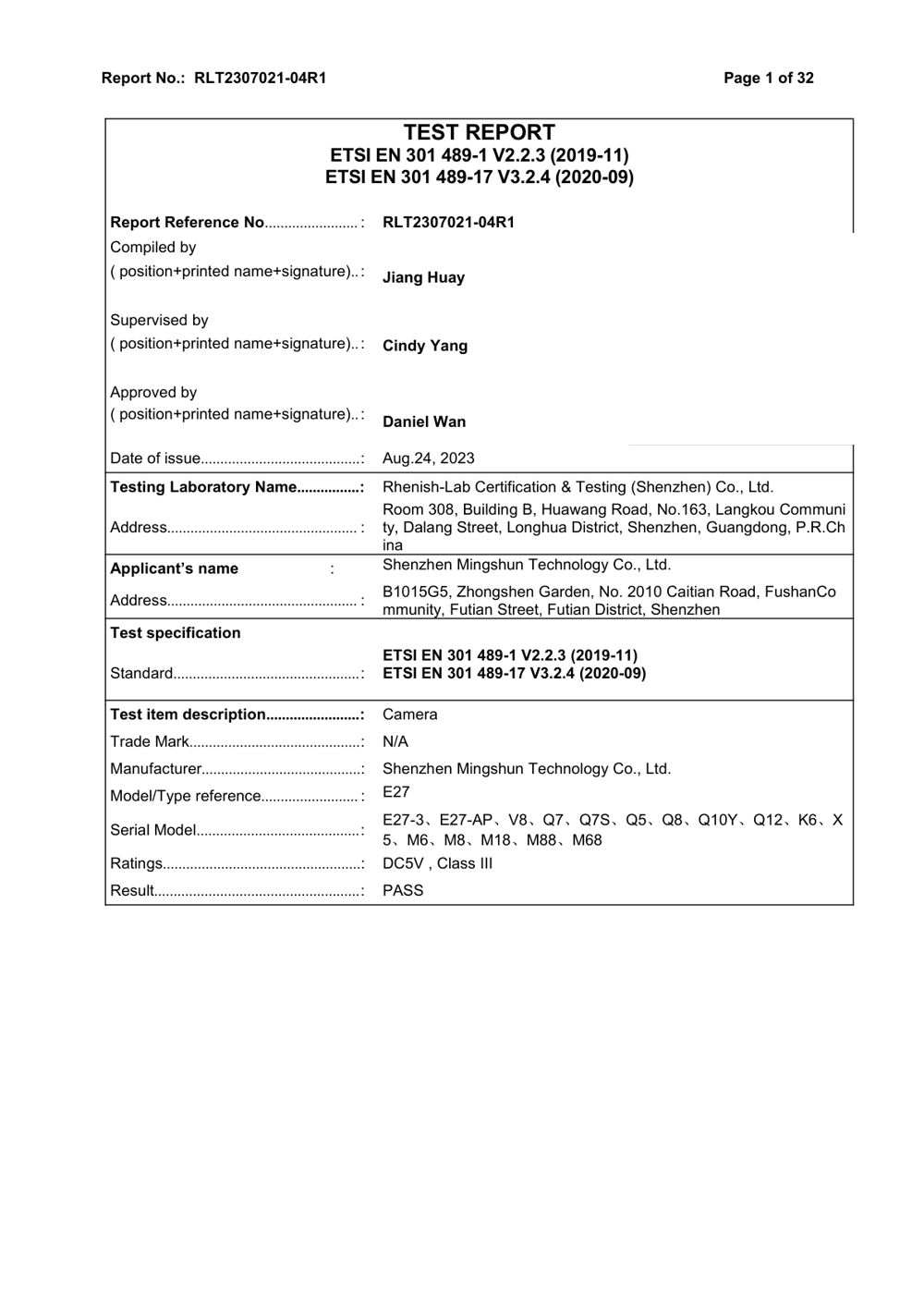 Test report: emc RLT2307021-04R1 issued by Rhenish-Lab Certification & Testing (Shenzhen) Co., Ltd., covering E27, E27-3, E27-AP, V8, Q7, Q7S, Q5, Q8, Q10Y, Q12, K6, X5, M6, M8, M18, M88, M68
